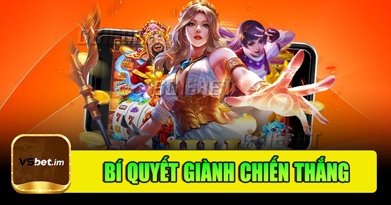 Bí quyết để giành chiến thắng trong cá cược nổ hũ