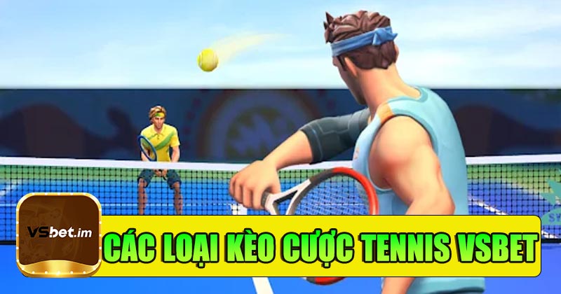 Các loại kèo cược phổ biến hấp dẫn tại VSBet