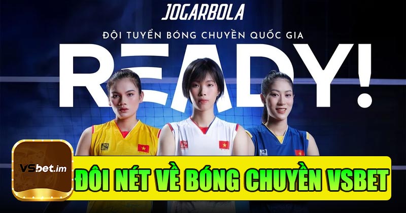 Giới thiệu bóng chuyền tại VSBet