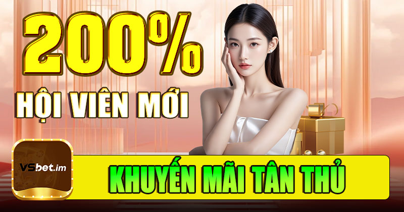 Khuyến mãi tân thủ 